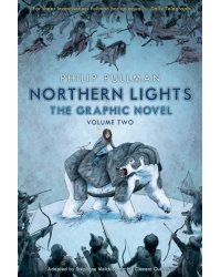 Northern Lights. The Graphic Novel. Volume 2