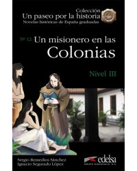 Un misionero en las colonias