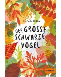 Der große schwarze Vogel