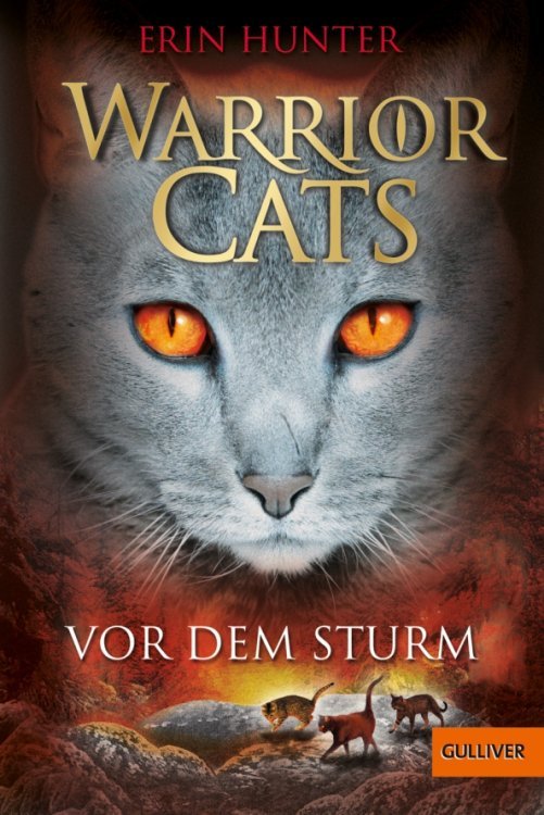 Warrior Cats. Vor dem Sturm