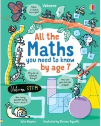 All the Maths You Need to Know by Age 7