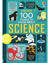 100 Things to Know About Science