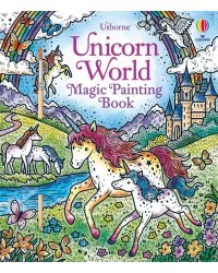 Unicorn World. Magic Painting Book