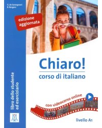 Chiaro! A1. Libro edizione aggiornata + audio e video online