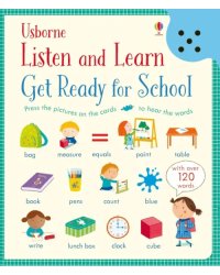 Listen and Learn. Get Ready for School