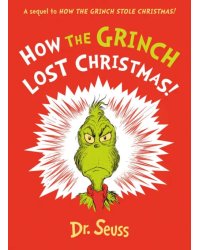 How the Grinch Lost Christmas!