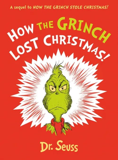 How the Grinch Lost Christmas!