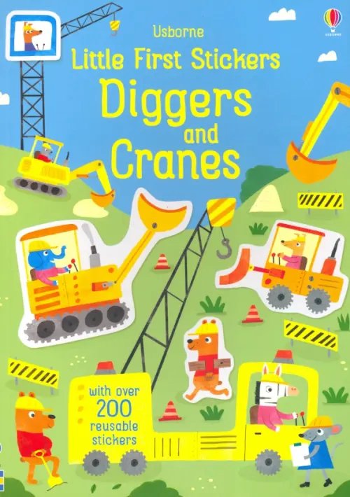 Little First Stickers: Diggers and Cranes