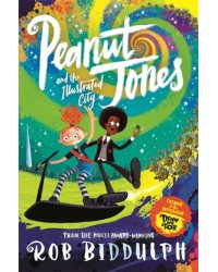 Peanut Jones and the Illustrated City