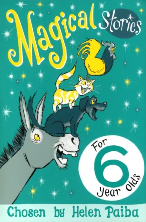 Magical Stories for 6 year olds