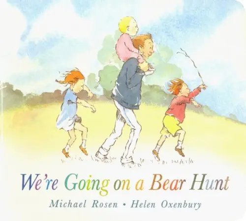 We're Going on a Bear Hunt