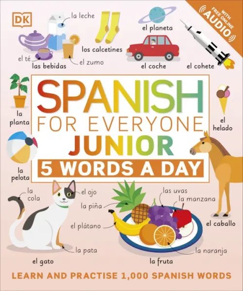 Spanish for Everyone. Junior. 5 Words a Day