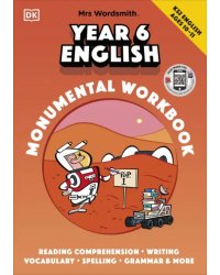 Mrs Wordsmith. Year 6. English Monumental Workbook. Ages 10–11. Key Stage 2