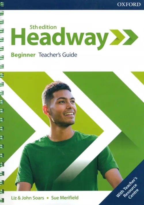 Headway. Beginner. 5th Edition. Teacher's Guide with Teacher's Resource Center