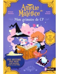 Mon grimoire du CP. Une histoire par mois pour rentrer dans la lecture, avec un marque-page