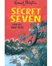 Look Out, Secret Seven