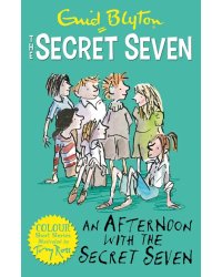 An Afternoon With the Secret Seven