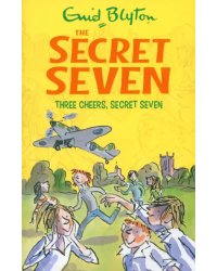 Three Cheers, Secret Seven