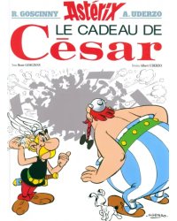 Astérix. Tome 21. Le cadeau de César