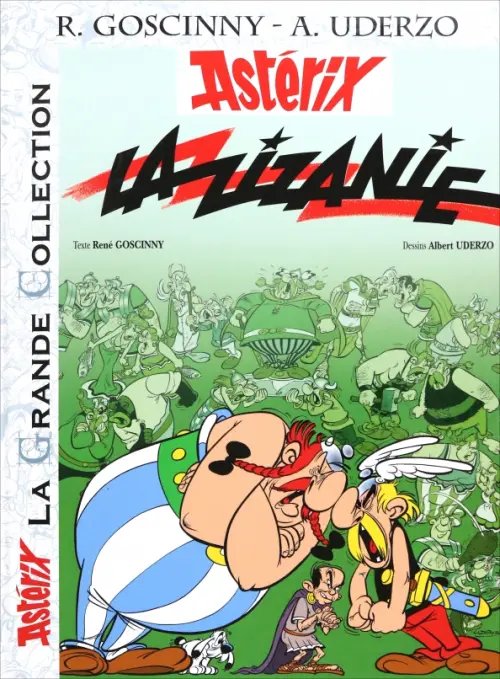 Astérix. Tome 15. La zizanie