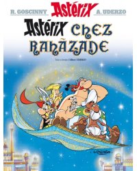 Astérix. Tome 28. Astérix chez Rahàzade