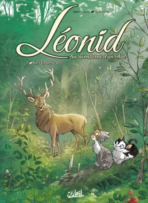 Léonid, les aventures d'un chat. Tome 3. Les Chasseurs