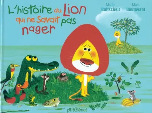 L'histoire du lion qui ne savait pas nager