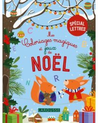 Mes coloriages magiques et jeux de Noel - lettres