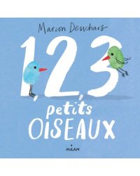 1, 2, 3 petits oiseaux