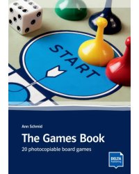 The Games Book. 20 photocopiable board games. Book with photocopiable material