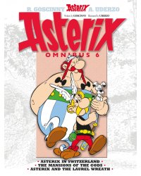 Asterix. Omnibus 6. Asterix in Switzerland. The Mansions of The Gods. Asterix and The Laurel Wreath