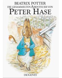 Die gesammelten Abenteuer von Peter Hase