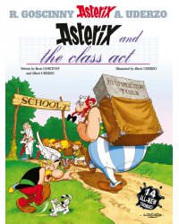 Asterix and The Class Act