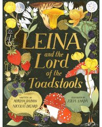 Leina and the Lord of the Toadstools