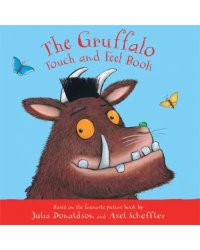 The Gruffalo Touch and Feel Book