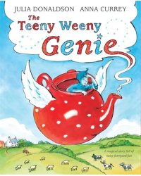 The Teeny Weeny Genie