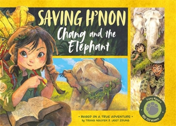 Saving H'non. Chang and the Elephant