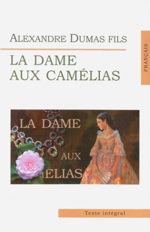 La Dame Aux Camelias