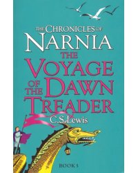 Chronicles of Narnia - Voyage of Dawn Treader