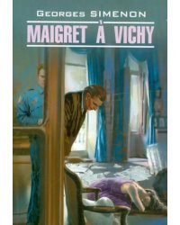 Maigret a Vichy