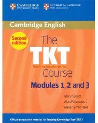 The TKT Course Modules 1, 2 and 3